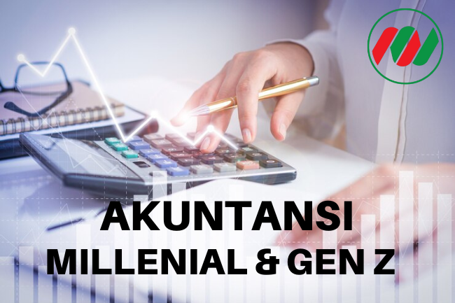 Akuntansi Dasar dalam Mengelola Keuangan untuk Millenial dan Gen Z